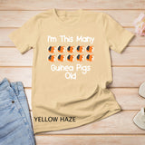 I'm This Many guinea pigs Old 10 year old birthday gifts T-Shirt