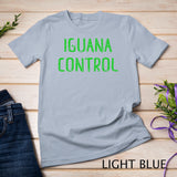 Iguana Hunting Iguana Lover T-Shirt