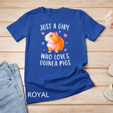 Just A Girl Who Loves Guinea Pigs Funny Cavy Gifts For Girls T-Shirt