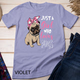 Just a Girl Who Loves Cute Pug Dog Lover Gifts T-Shirt