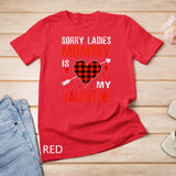 Kids Sorry Ladies Mommy Is My Valentine Red Plaid Funny For Boys T-Shirt