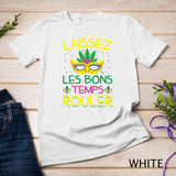 Laissez Les Bons Temps Rouler Mardi Gras Gifts New Orleans T-Shirt