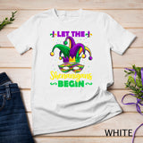 Let The Shenanigans Begin Mardi Gras Shirts, Kids Men Women T-Shirt