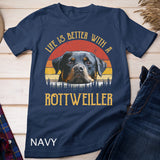 Life Is Better With A Rottweiler Tshirt Dog Lover Gift T-Shirt
