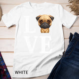 Love Pug Cute Pug Lover T-shirt