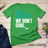 No One Likes Us We Don't Care Vintage Philly Bird Gang Funny T-Shirt