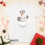 Nurse Snow Man Nursing RN Funny Christmas Snowman T-Shirt