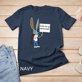 Obstaculos Son Oportunidades - Rabbit with Sign T-Shirt