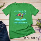 Oceans Of Possibilities Sea Turtle Summer Reading T-Shirt