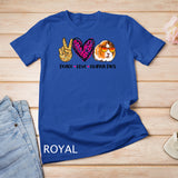 Peace Love Guinea Pigs Tshirt Gift For Guinea Pigs Lover T-Shirt