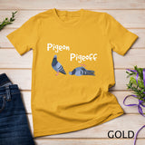 Pigeon Pigeoff - Bird Birdwatcher Birdwatching Pigeon Racing T-Shirt