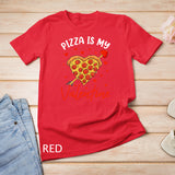 Pizza Is My Valentine Heart Shirt, Toddler Boys Kids Men T-Shirt