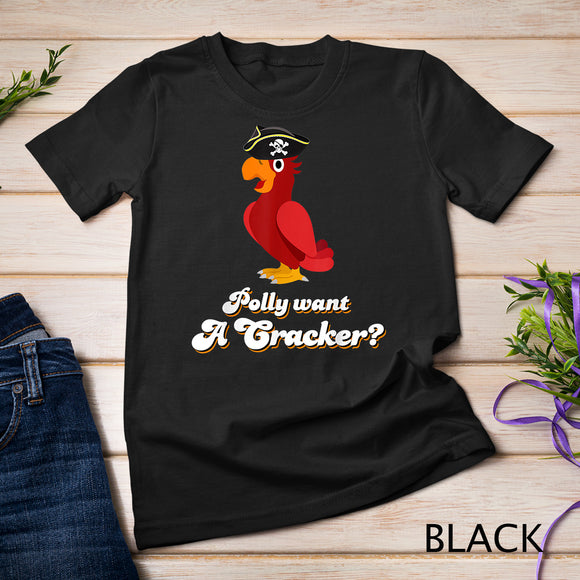 Polly want a cracker Bird Lover T-Shirt