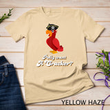 Polly want a cracker Bird Lover T-Shirt