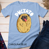 Pugtato Pug Potato Shirt Dog Lovers Costume Funny Meme T-shirt