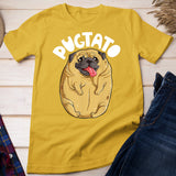 Pugtato Pug Potato Shirt Dog Lovers Costume Funny Meme T-shirt