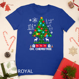 Science Christmas Shirt Oh Chemist Tree Chemistree Chemistry T-Shirt