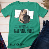 Sleeping Pug Lover Dog Official Napping Pug Lover T-Shirt