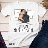 Sleeping Pug Lover Dog Official Napping Pug Lover T-Shirt