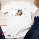 Sleeping Pug Pyjamas Gift Official Napping Pug Lover T-Shirt