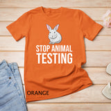 Stop Animal Testing Rabbit For Animal Rights Activist T-Shirt