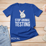 Stop Animal Testing Rabbit For Animal Rights Activist T-Shirt