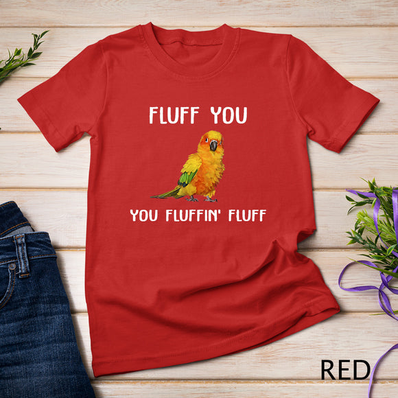 Sun Conure Shirt, Fluff You Conure Parrot Bird T-Shirt