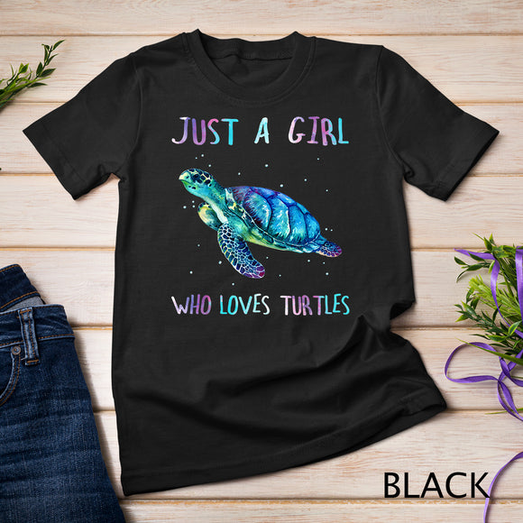 Turtle Watercolor Sea Ocean Just A Girl Who Loves Turtles T-Shirt
