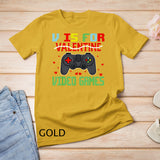 V Is For Video Games Funny Valentine Gamer Game Lover Gifts T-Shirt
