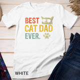 Vintage Best Cat Dad Ever T-Shirt Cat Daddy Gift T-Shirt