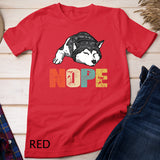Vintage Nope Funny Siberian Husky Dog Lover T-Shirt