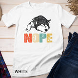Vintage Nope Funny Siberian Husky Dog Lover T-Shirt