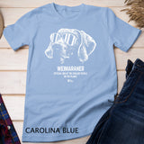 Weimaraner Official Dog of the Coolest Pup Lovers T-Shirt