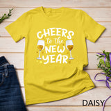 Womens Cheers To The New Year Happy New Year 2023 New Years Eve T-Shirt