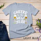 Womens Cheers To The New Year Happy New Year 2023 New Years Eve T-Shirt