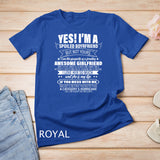 Yes I'm A Spoiled Boyfriend But Not Yours gift for him T-Shirt